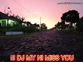 Download Lagu DJ MY NI MISS YOU.. SLOW 2020...(FULL BASS)