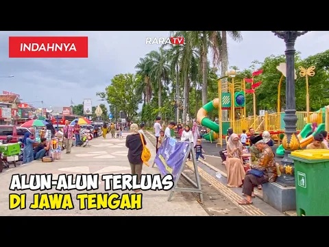 Download MP3 KOTA KECIL Yang Nyaman dengan Alun-Alun TERLUAS di JAWA TENGAH