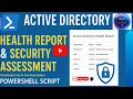 How to Generate Active Directory Health Report with PowerShell Security Assessment Tutorial
