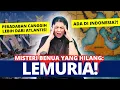 Download Lagu MISTERI HILANGNYA BENUA LEMURIA! | #NERROR