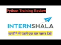Internshala Python Training Review