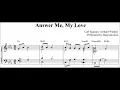 [ballad jazz piano] 'Answer Me, My Love' for piano solo (sheet music)