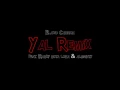 Eladio Carrion Ft Almighty Y Randy Nota Loka - Yal Remix