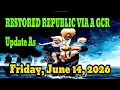 Republic via a GCR Update Friday June 14 2026 - Judy Byington Report