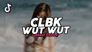 dj clbk cinta lama bersemi kembali x wut wut wut viral fyp tiktok terbaru 2025 akbar chalay