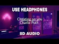 Lagu 8D_AUDIO || CHEATING ON YOU || CHARLIE PUTH ||(slowed tiktok song)(lyric)