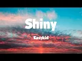 Easykid - Shiny / Letras