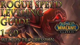 Classic WoW Rogue Speed Leveling Guide Weapon Progression Talents Macros Add-ons
