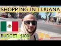 What can you get in Tijuana for 100