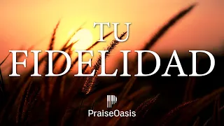Tu Fidelidad Marcos Witt Piano Instrumental Cover | Soaking worship | Música Para Orar y Devocional