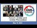 UWS Coalition Membership Meeting and Forum Crime and Crime Prevention