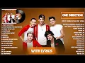 Download Lagu One Direction (Lyrics) - Greatest Hits Full Album - TOP 100 Songs of the Weeks - Best Playlist 2024