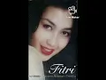 Download Lagu F I T R I - Lautpun Menangis Untukku (1999)