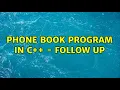 Phone Book Program in C - Follow Up