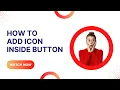 How to add a icon inside the button using HTML CSS