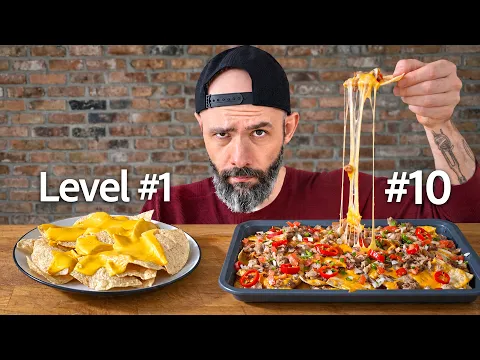 10 Levels of Nachos | With Babish