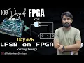 Linear Feedback Shift Registers Explained 100 Days of FPGA