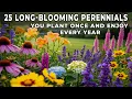 Lagu 25 Long-Blooming Perennials You Plant Once and Enjoy Every Year