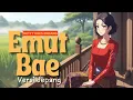 Lagu EMUT BAE (エムット・バエ) – Versi Jepang 🇯🇵 | Lagu Sunda Jadi Soundtrack Anime Sedih