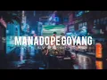 Download Lagu VIRAL - FULLBASS || MANADO PE GOYANG - EZRALEMPAS - NWRMX2021