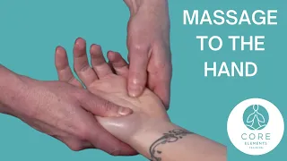 Massage for the Hand - foundation techniques