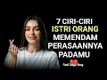 Download Lagu 7 Ciri-Ciri Istri Orang yang Memendam Perasaannya Padamu