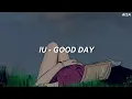 Download Lagu IU (아이유) - 'Good Day' Easy Lyrics
