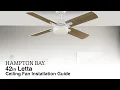 How to Install the 42 in Letta Ceiling Fan by Hampton Bay