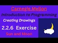 CM Intro to Programming Unit 2 Lesson 2 Exercise Sun and Moon