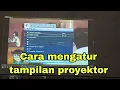 Download Lagu Cara mengatur tampilan proyektor agar sesuai dengan laptop.