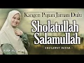 Download Lagu Pujian Jaman Dulu! Sholatullah Salamullah (sholawat badar) - Dian Agustin | Haqi Official
