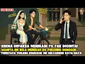 Download Lagu DIJODOHKAN UNTUK BAYAR UTANG DIA NIKAHI TUKANG RONGSOK TERNNYTA MILYSRDER II SINETRON AZAB