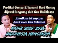 Download Lagu GEMPAR 💥 Ramalan Hard Gumay Gempa \u0026 Tsunami dijawab langsung oleh Gus Mukhlason
