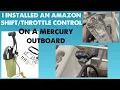 Installing Mercury Outboard Controls FROM AMAZON