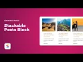 Stackable Posts Block