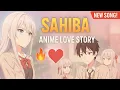Download Lagu SAHIBA – Anime Love Story 💔 | Emotional Hindi Anime Song | 2025 Viral Edit #animeedit #anime song