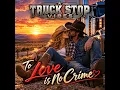 To Love Is No Crime