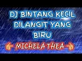 Download Lagu DJ SLOW BINTANG KECIL