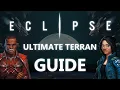 Terran Guide Eclipse Second Dawn for the Galaxy