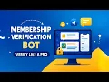 Membership Verification Telegram Bot Privates Bots