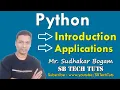 Introduction to Python Python Introduction and Applications Python Programming in Telugu