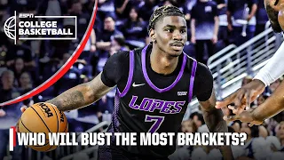 Which team is going to be the biggest NCAA Tournament bracket busters ESPN College Basketball