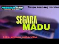 Download Lagu Segara Madu - Diva Hani feat Wahyu F Giri || Tanpa kendang version
