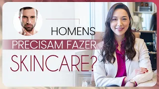 CUIDADOS PESSOAIS que TODO HOMEM DEVE TER! |  SKIN CARE PARA HOMENS |