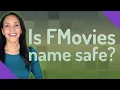 Is FMovies name safe