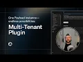 One Payload instance endless possibilities Payload Multi-Tenant Plugin