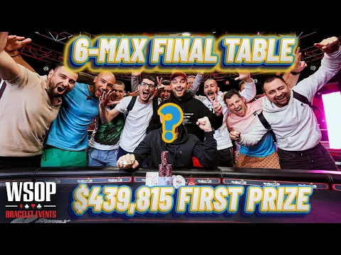 Download MP3 Who Turns $1,500 into $439,815? | No Limit Hold'em 6-Max Final Table at 2024 World Series of Poker