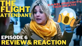 the flight attendant episode 6 review and reaction