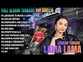 Lagu JANGAN TUNGGU LAMA LAMA - GELAS RETAK - MENGAPA ADA DUSTA || FULL ALBUM ADELLA TERBARU LIVE 2026