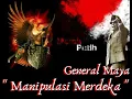 Download Lagu Manipulasi merdeka - General maya